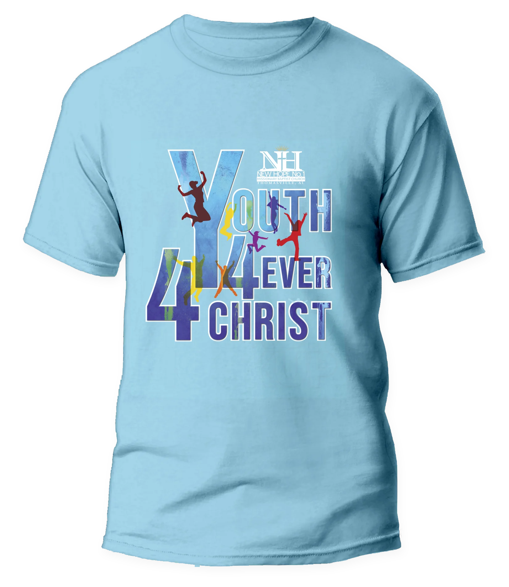 sky blue t-shirt for Youth 4ever 4 Christ event